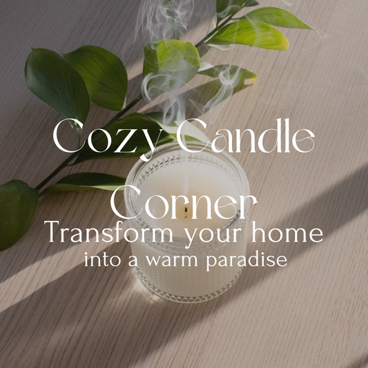 Cozy Candle Corner: Transform Your Home into a Warm Paradise