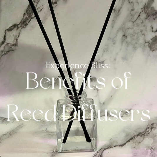 Experience Bliss: Discover the Delightful Benefits of Reed Diffusers